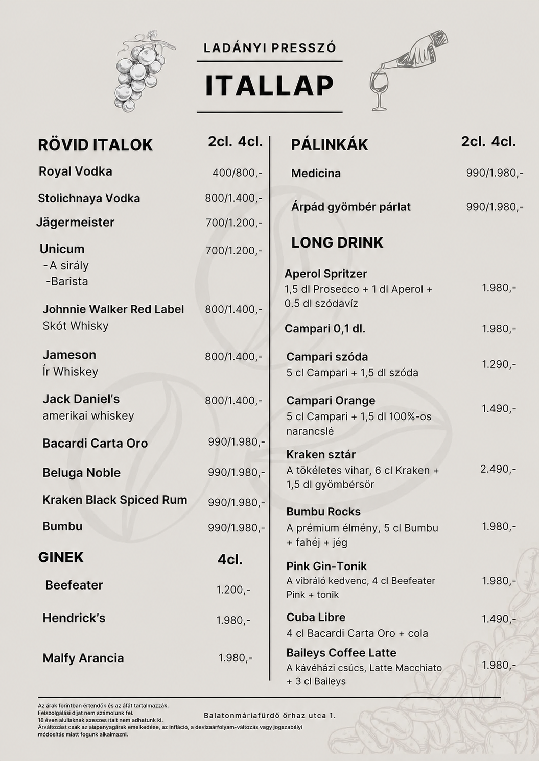 Ladányi Presszó itallap – rövid italok, pálinkák, ginek, long drinkek